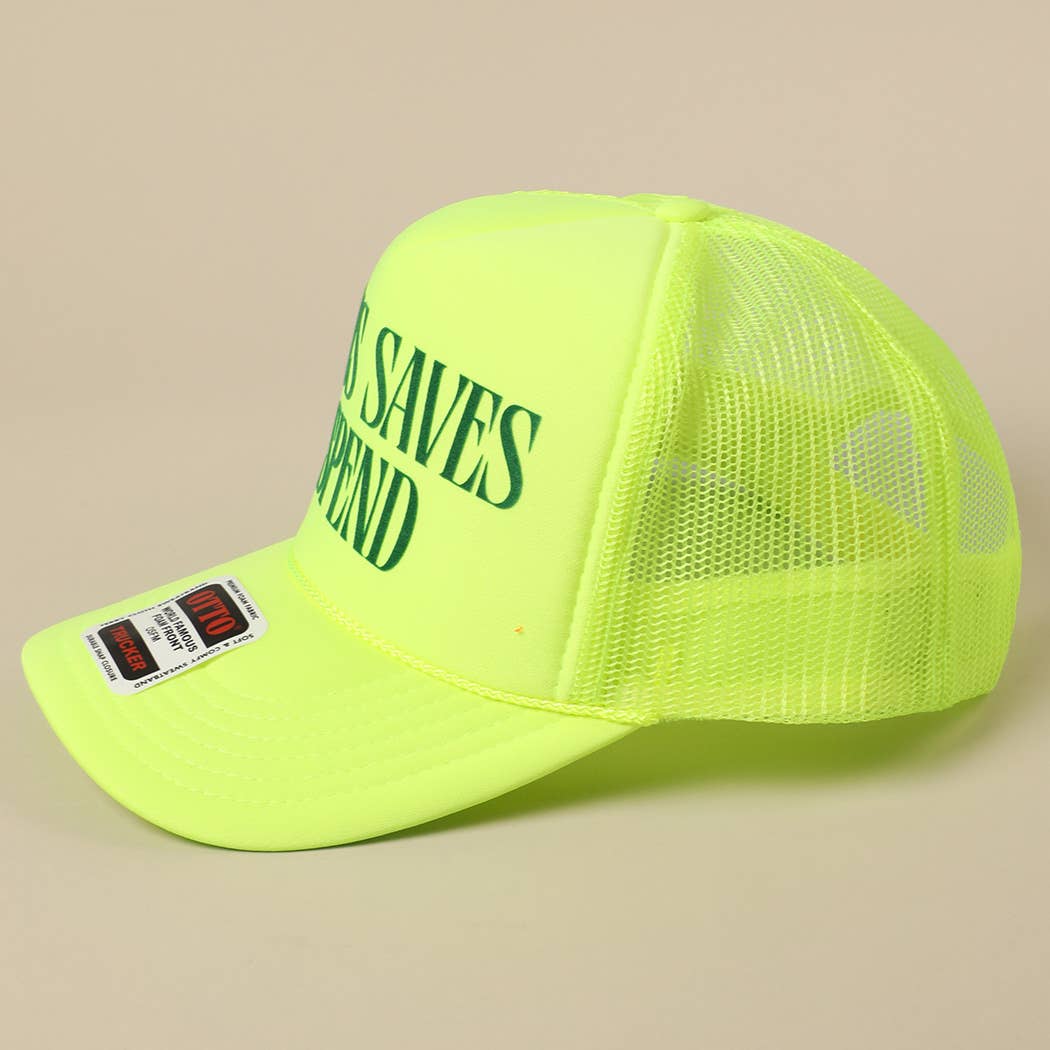 JESUS SAVES I SPEND Text Mesh Back Trucker Hat